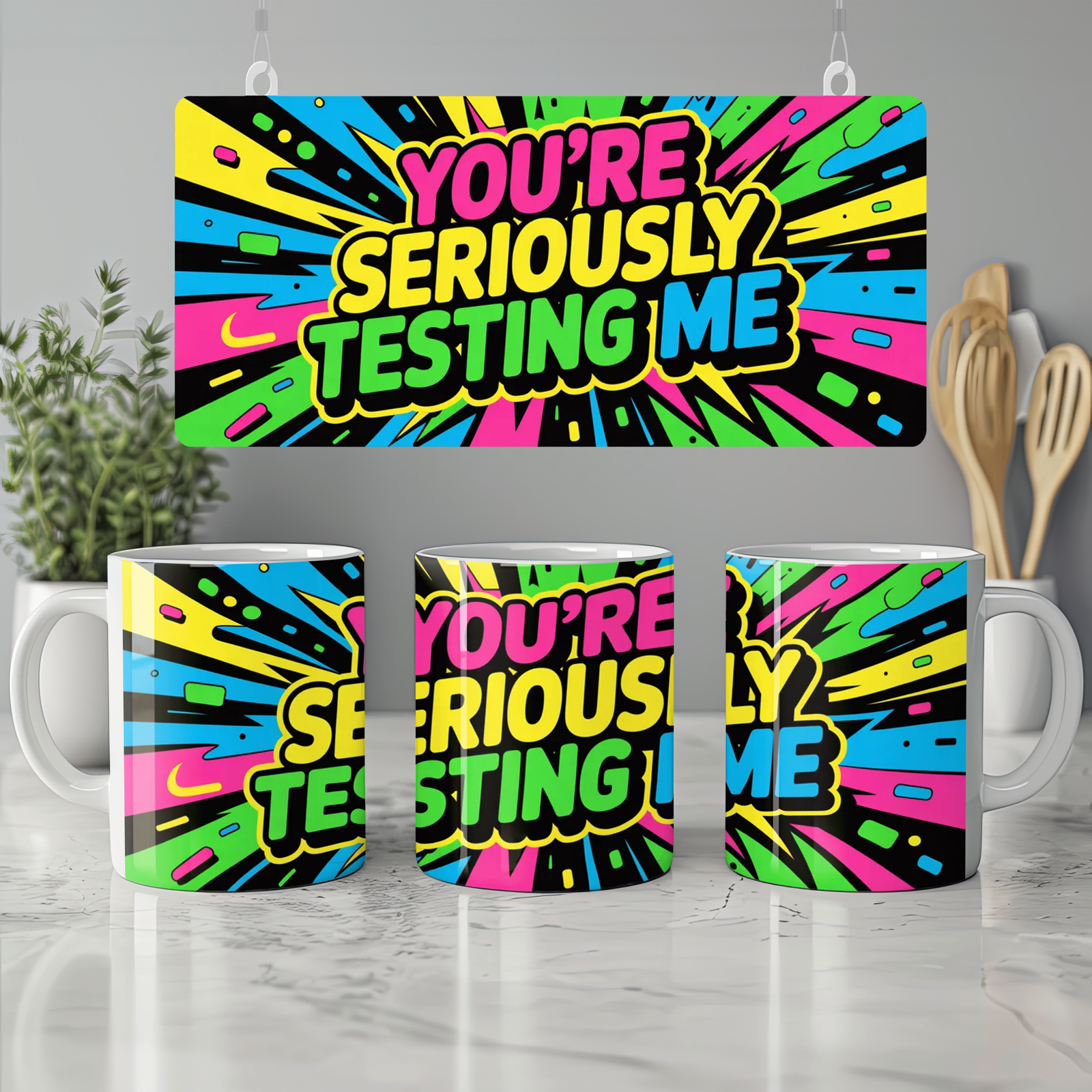 Sarcastic Quote Mug | You're Seriously Testing Me Gift | Funny Colleague Present | Best Friend Birthday Mug