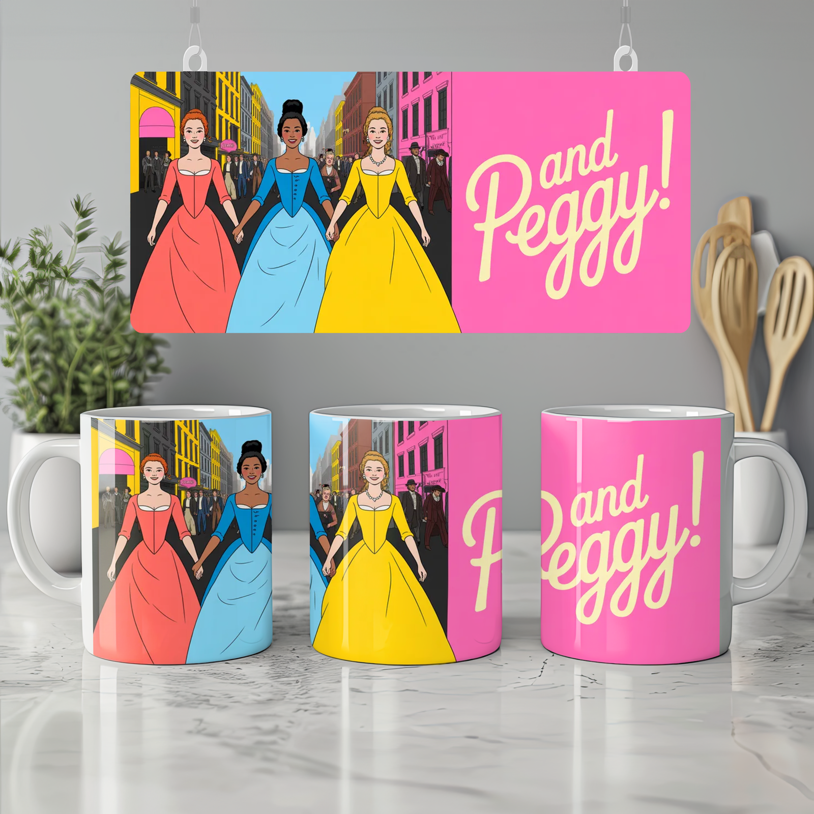 Schuyler Sisters Mug | Hamilton Quote Gift | And Peggy Musical Theatre Present | Broadway Fan Gift