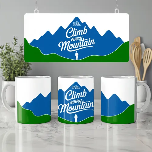 Climb Every Mountain Mug