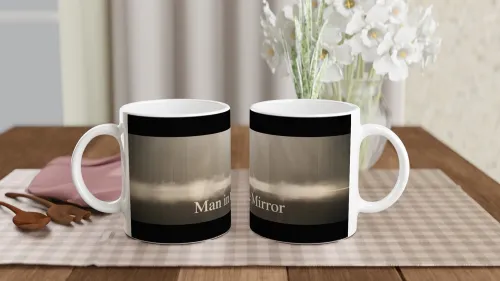 Man in the Mirror Inspirational Mug