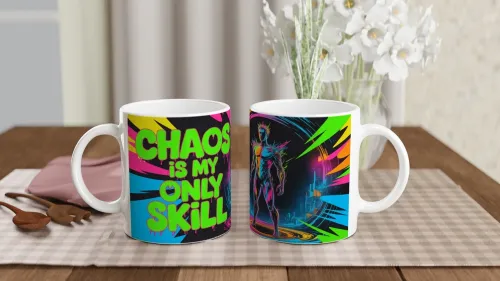 Chaos Is My Only Skill Neon Cyberpunk Mug