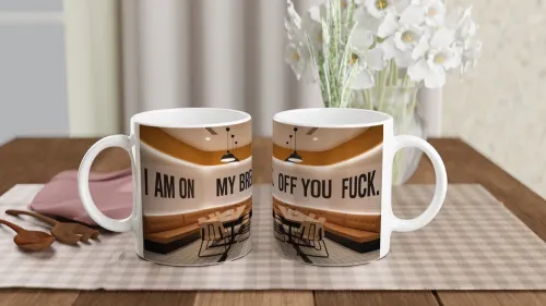 I Am On My Break Off You Fuck Funny Mug