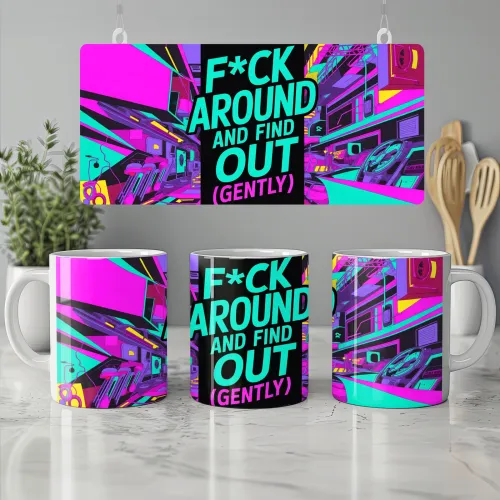 F Around and Find Out Mug