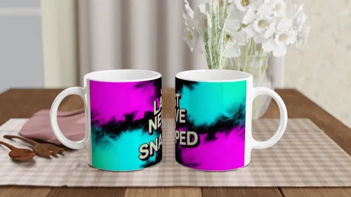 My Last Nerve Has Snapped - Funny Sarcastic Mug