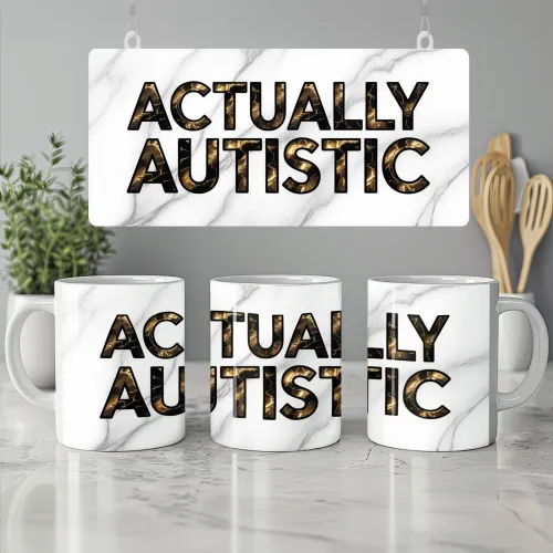 Actually Autistic Mug