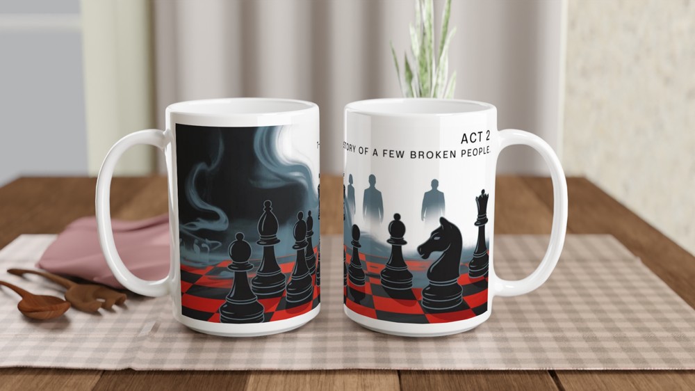 Chess Musical Mug | 'Story of a Few Broken People' Quote | West End Theatre Gift | Gift for Musical Theatre Fans — view 2