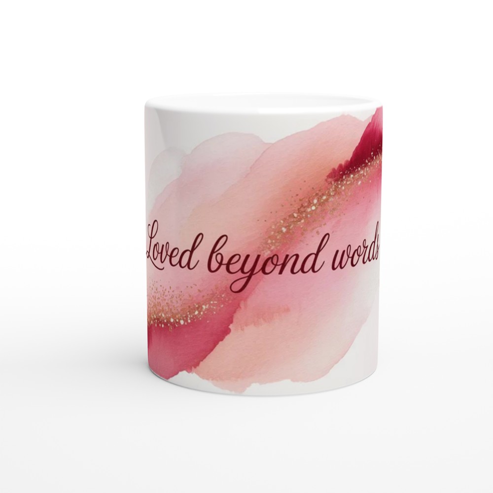 Loved Beyond Words Mug | Romantic Valentine's Gift | Pink Watercolor Anniversary Present for Her | Mother's Day Mug for Mum — view 11