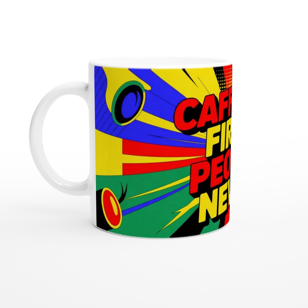 Coffee Lover Mug | Caffeine First People Never Pop Art | Funny Office Gift for Colleague | Birthday Present for Best Friend — view 10