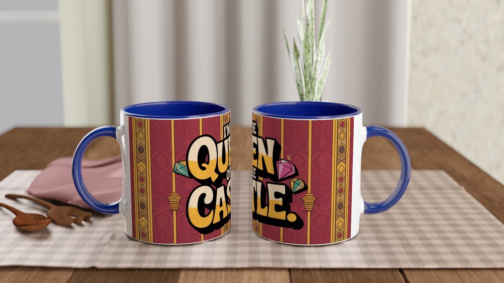 I'm The Queen Of The Castle Mug — view 4