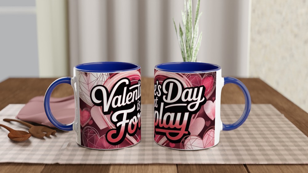 Valentine's Day Mug | 'Valentine's Day Is Just Foreplay' Quote | Cheeky Anniversary Gift | Funny Novelty Mug for Couples — view 4
