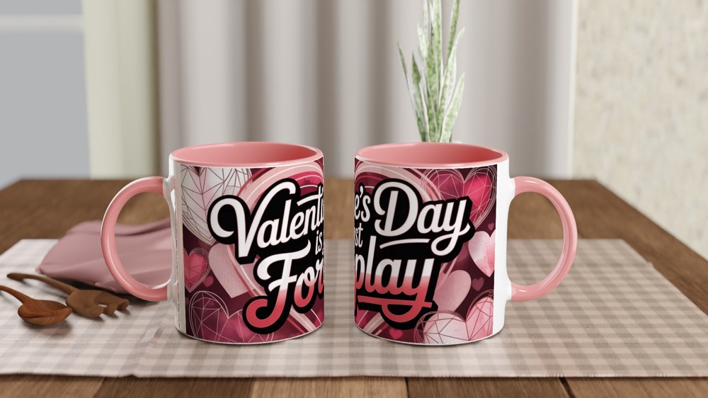 Valentine's Day Mug | 'Valentine's Day Is Just Foreplay' Quote | Cheeky Anniversary Gift | Funny Novelty Mug for Couples — view 6
