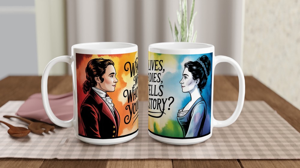 Hamilton Mug | Who Tells Your Story Quote | Musical Theatre Gift | Broadway Fan Present — view 2