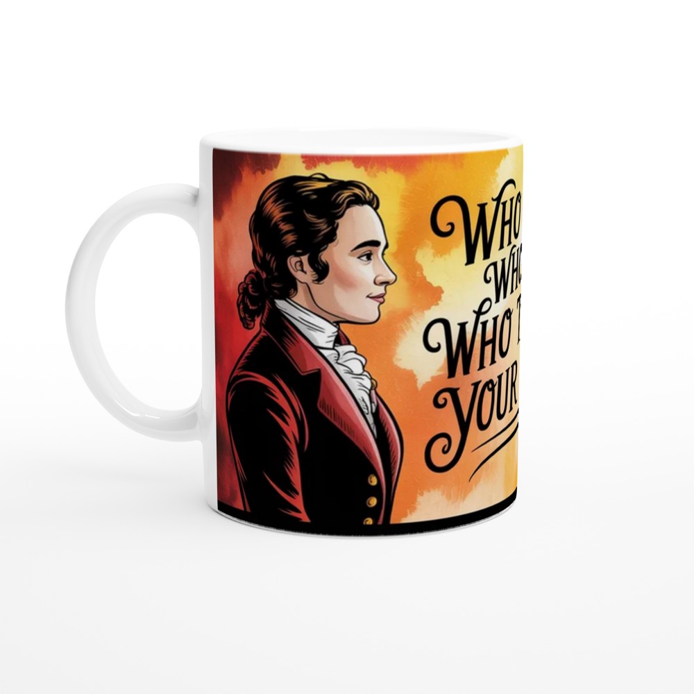 Hamilton Mug | Who Tells Your Story Quote | Musical Theatre Gift | Broadway Fan Present — view 10