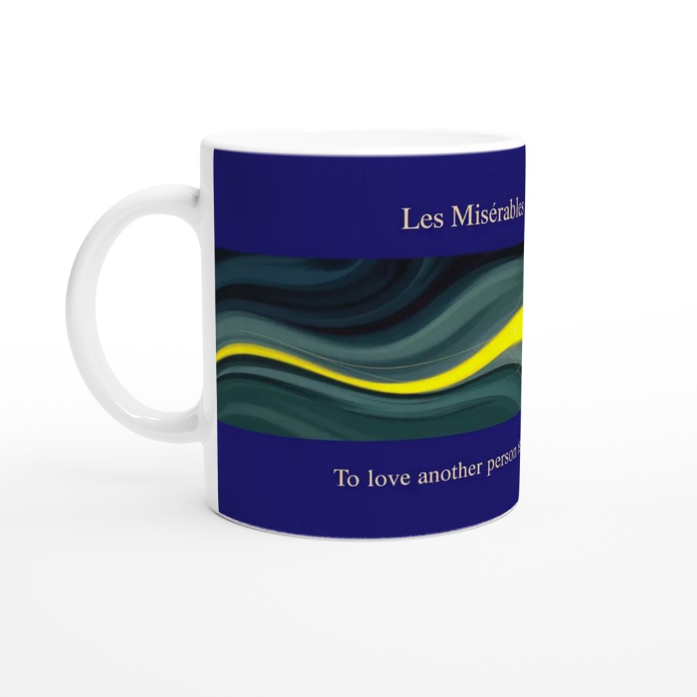 Les Miserables Mug | To Love Another Person Quote | Musical Theatre Gift | Theatre Lover Present — view 10