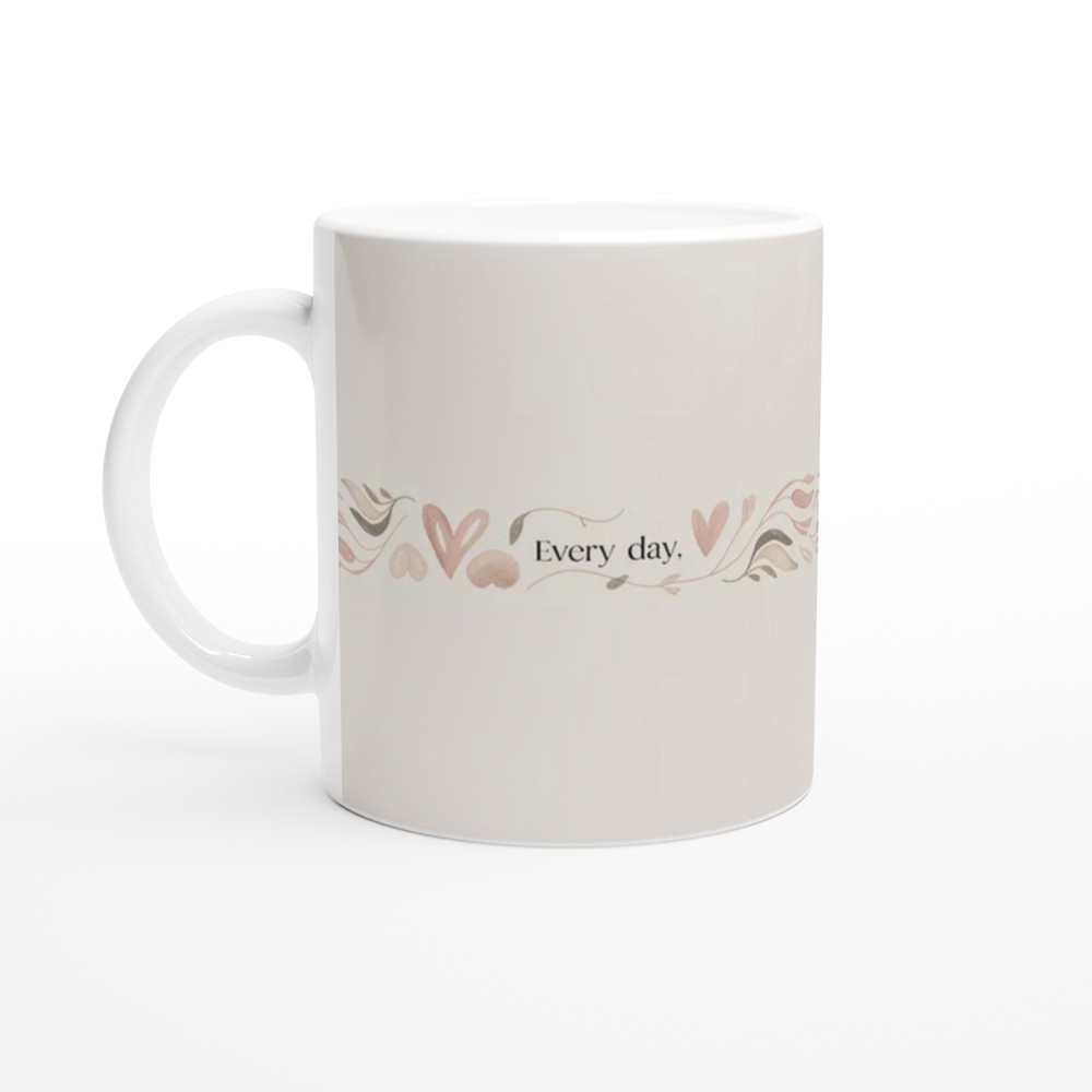 Every Day You - Romantic Floral Watercolour Mug — view 10
