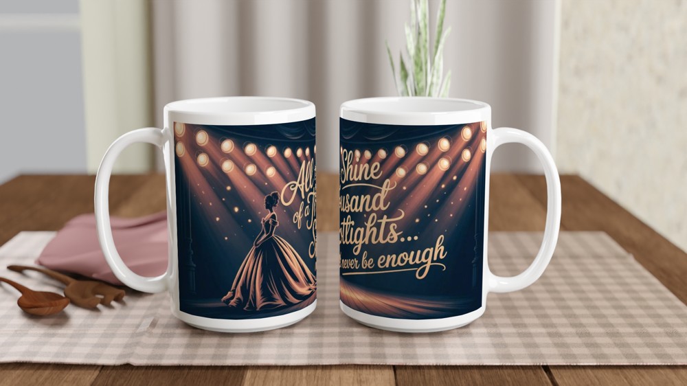Greatest Showman Mug | Never Enough Quote | Musical Theatre Gift | Spotlight Ballgown Present for Her — view 2