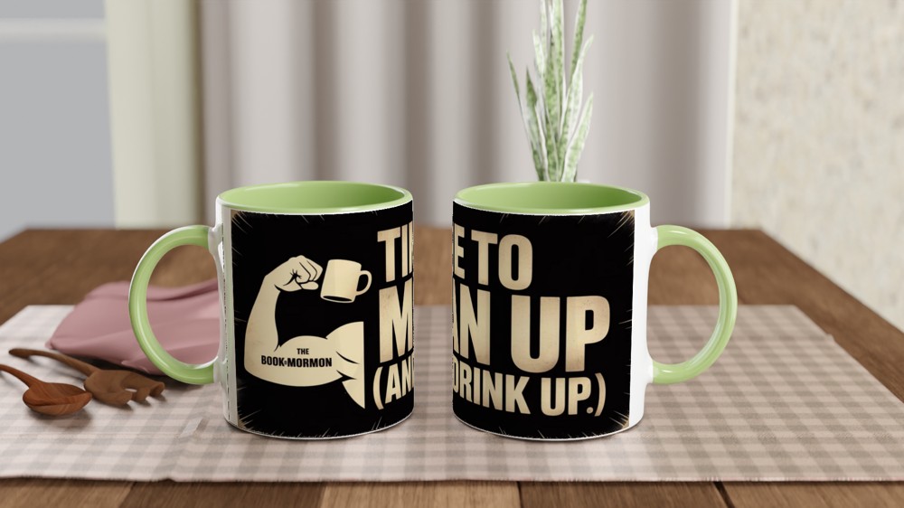 Time To Man Up And Drink Up - Book of Mormon Mug — view 5