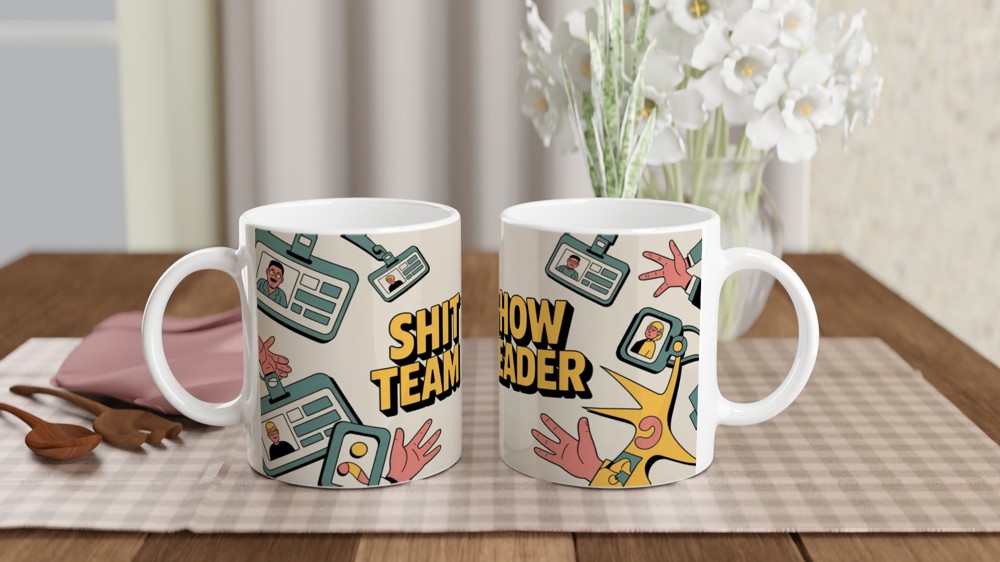 Shit Show Team Leader Funny Office Mug