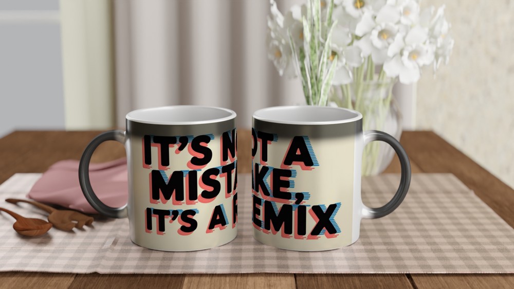 Positivity Mug | It's Not a Mistake It's a Remix | Fun Typography Gift | Birthday Present for Best Friend or Colleague — view 3