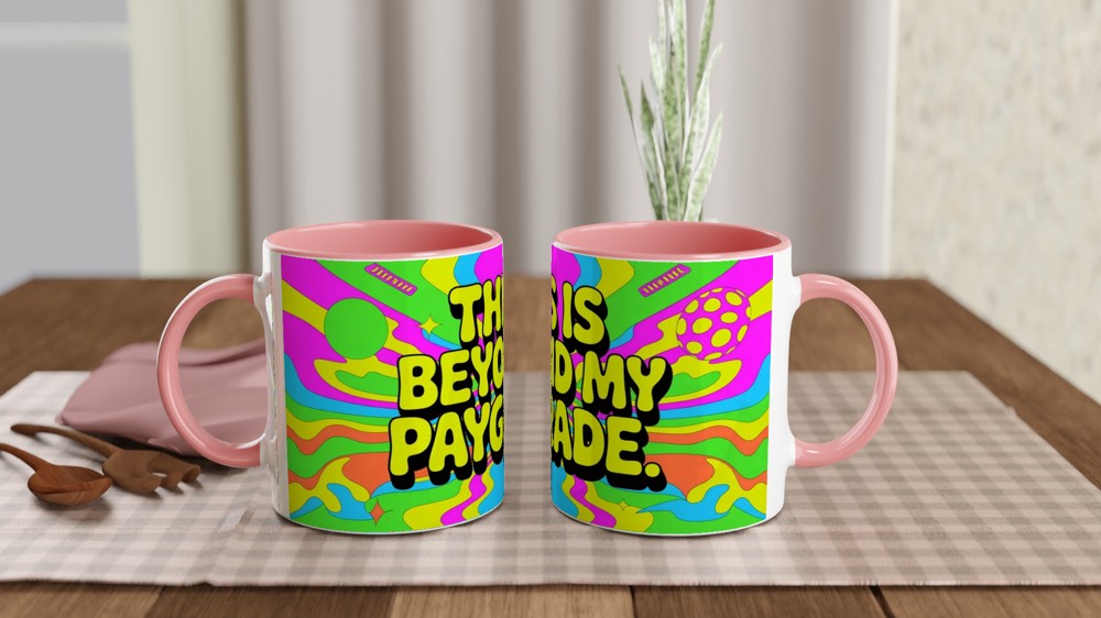 This Is Beyond My Paygrade Mug | Funny Office Gift for Colleagues | Sarcastic Leaving Present | Psychedelic Neon Coffee Mug — view 6