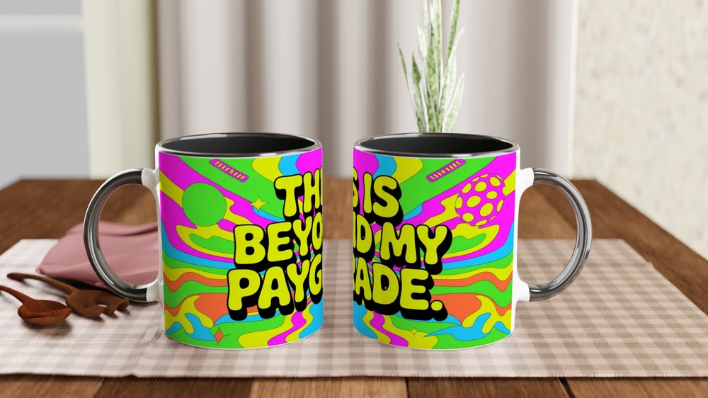 This Is Beyond My Paygrade Mug | Funny Office Gift for Colleagues | Sarcastic Leaving Present | Psychedelic Neon Coffee Mug — view 9