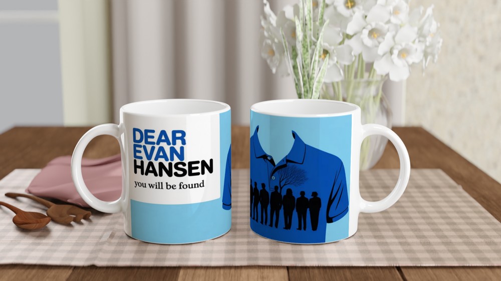 Dear Evan Hansen You Will Be Found Mug
