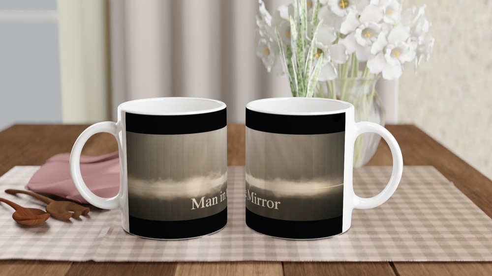 Man in the Mirror Inspirational Mug