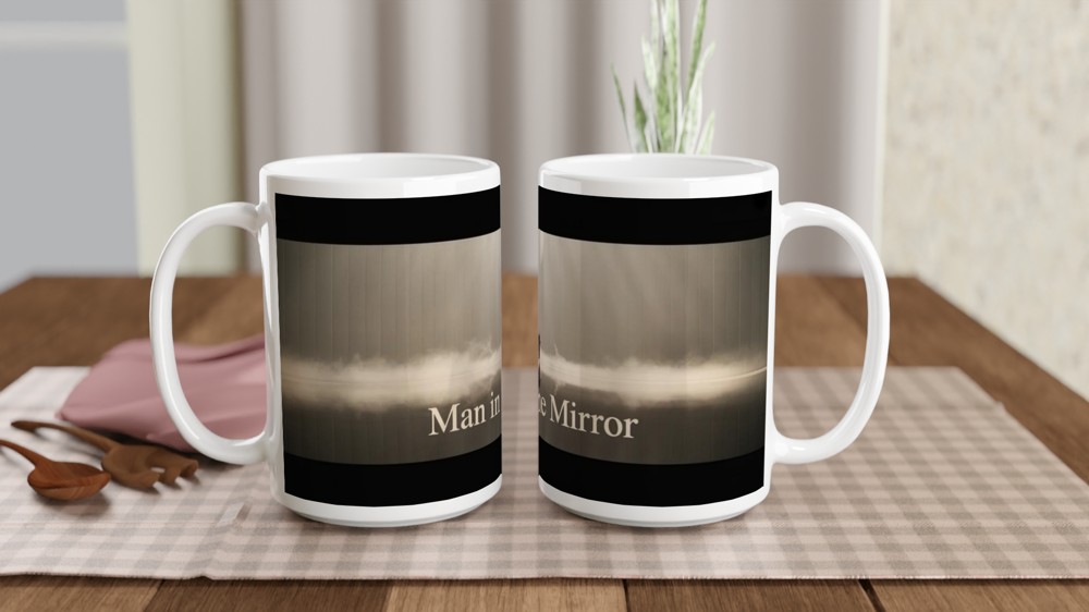 Man in the Mirror Inspirational Mug — view 2
