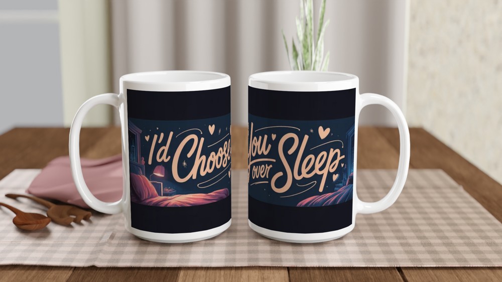 Valentine's Day Mug | I'd Choose You Over Sleep | Funny Anniversary Gift for Husband or Wife | Playful Couple Coffee Mug — view 2
