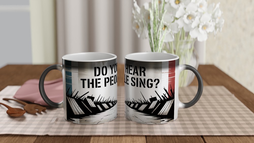 Les Miserables Mug | Do You Hear the People Sing Quote | Musical Theatre Gift | West End Theatre Lover Present — view 3