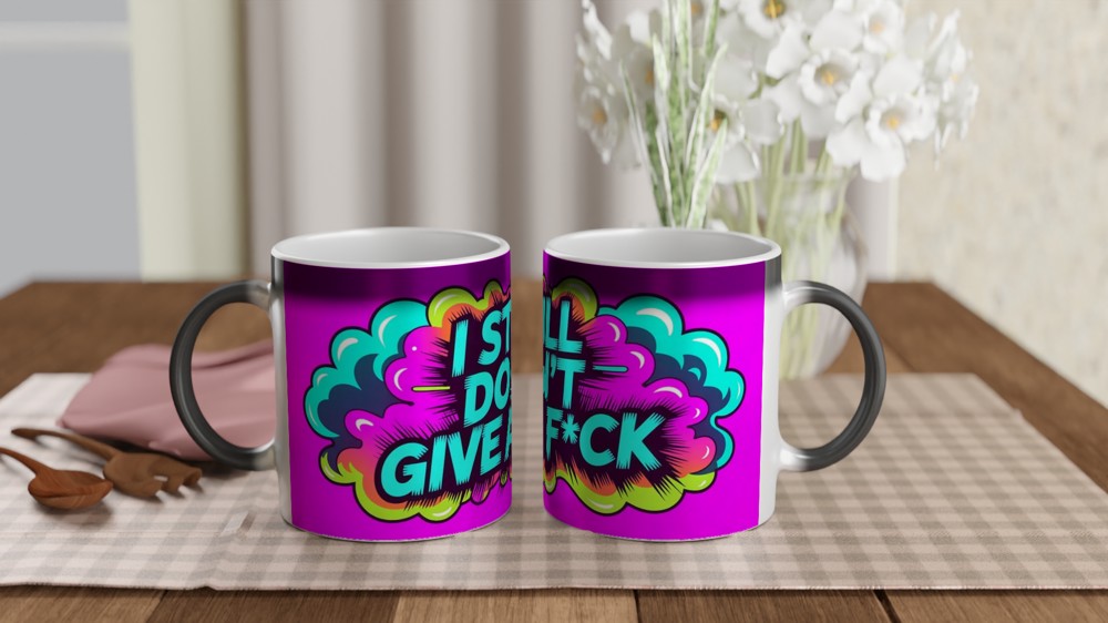 I Still Don't Give A F*ck Mug | Funny Rude Neon Smoke Coffee Cup | Humorous Gift for Best Friend, Him or Her — view 3