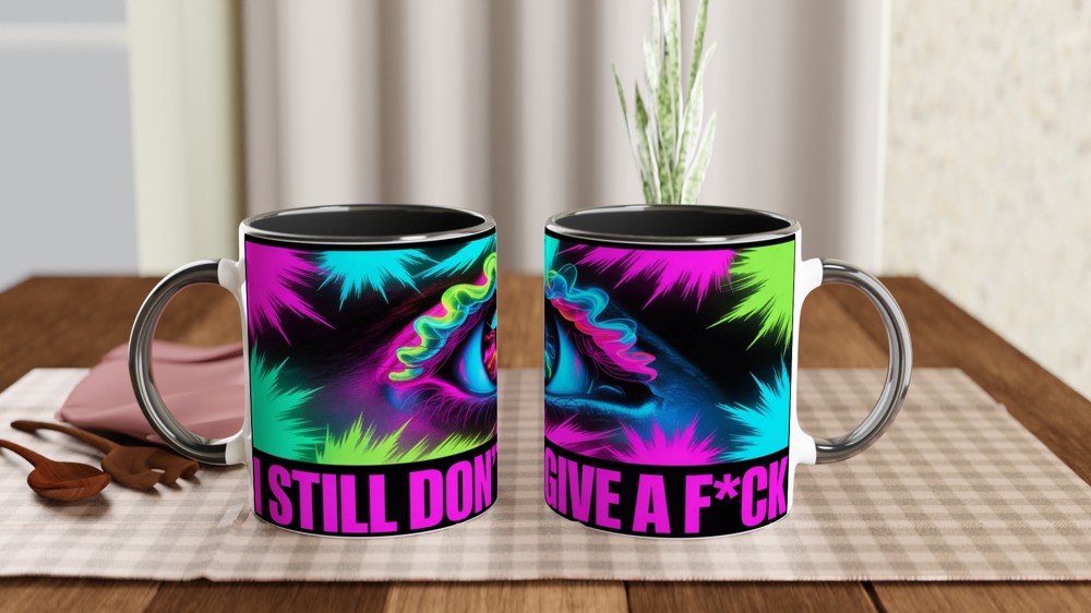 I Still Don't Give A F*ck - Neon Psychedelic Eye Mug — view 9