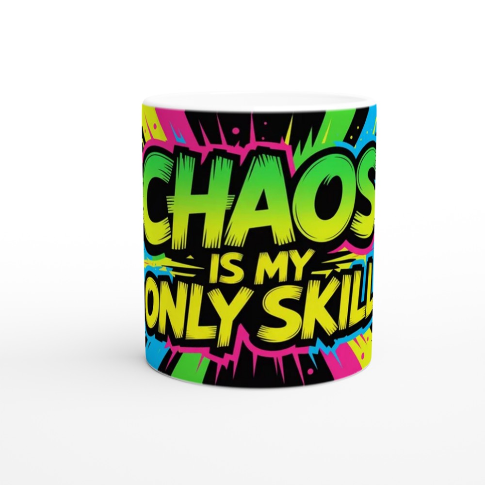 Chaos Is My Only Skill Mug | Funny Sarcastic Quote Gift | Neon Graffiti Coffee Mug | Present for Best Friend or Colleague — view 11