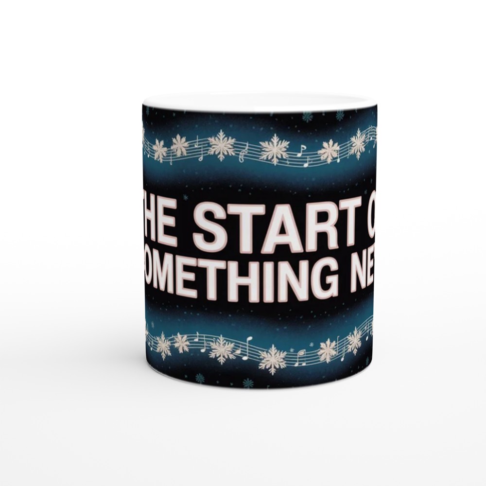 High School Musical Mug | The Start of Something New Quote | Musical Theatre Gift | New Job and Valentine's Present — view 11