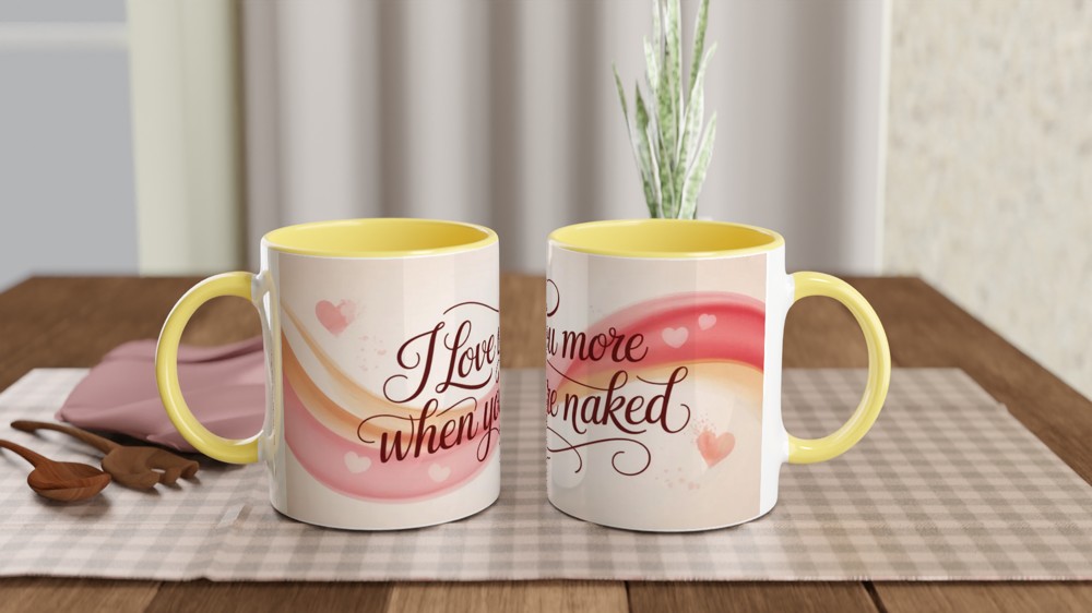 I Love You More When You're Naked - Funny Romantic Mug — view 8