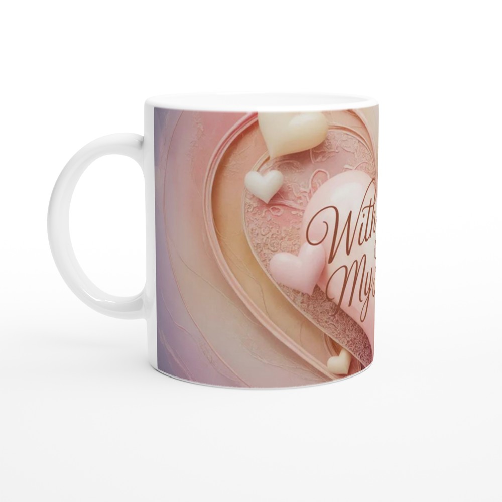 With All My Heart Mug | Romantic Valentine's Gift | Anniversary Present for Husband or Wife | Textured Heart Wrap Design — view 10