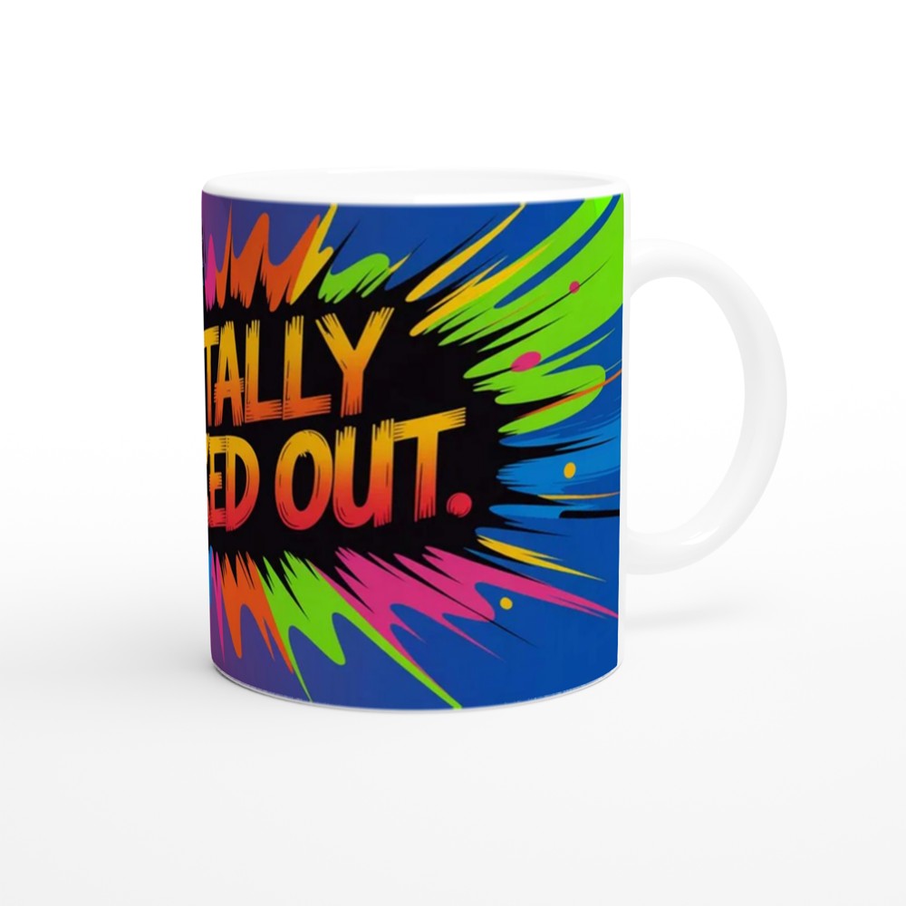 Mentally Checked Out Mug | Funny Office Gift for Colleagues | Neon Ink Explosion Wrap Around Coffee Cup — view 12