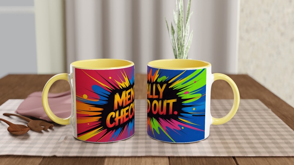 Mentally Checked Out Mug | Funny Office Gift for Colleagues | Neon Ink Explosion Wrap Around Coffee Cup — view 8