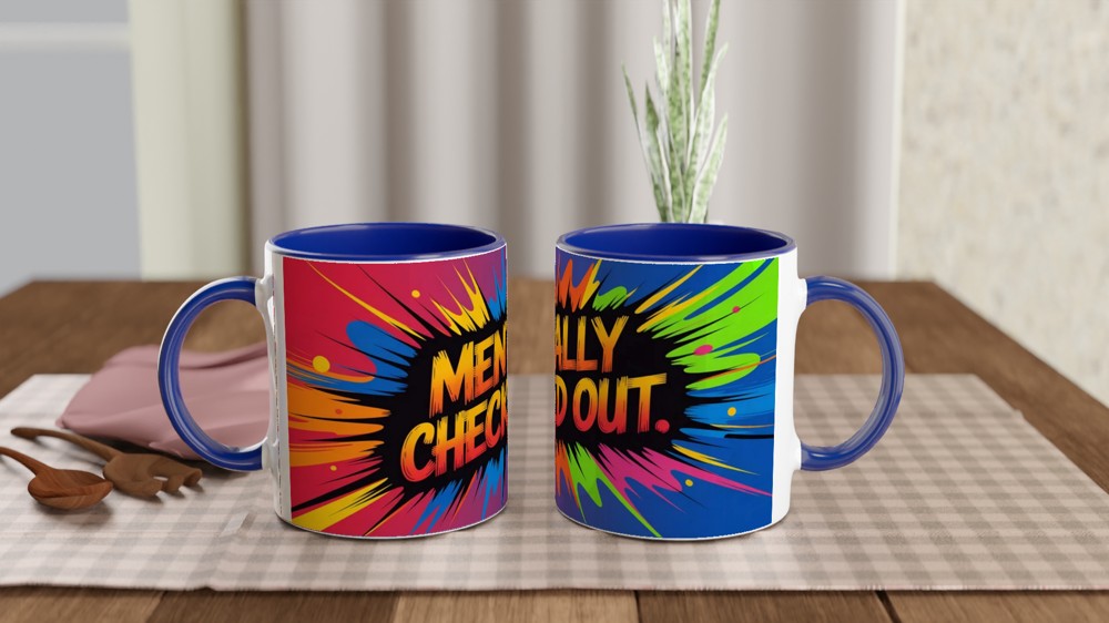 Mentally Checked Out Mug | Funny Office Gift for Colleagues | Neon Ink Explosion Wrap Around Coffee Cup — view 4