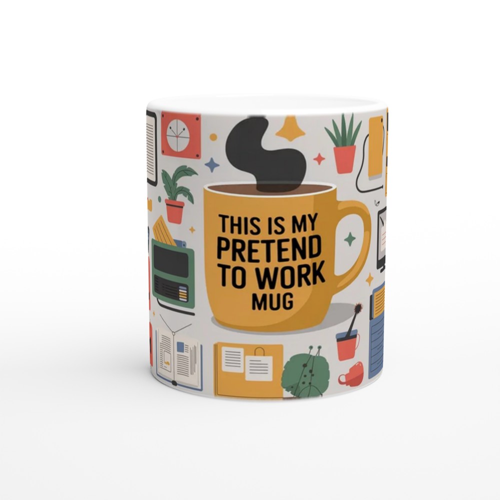 Pretend to Work Mug | Funny Office Humour Gift | Colleague Leaving Present | Secret Santa Work Joke Mug — view 11