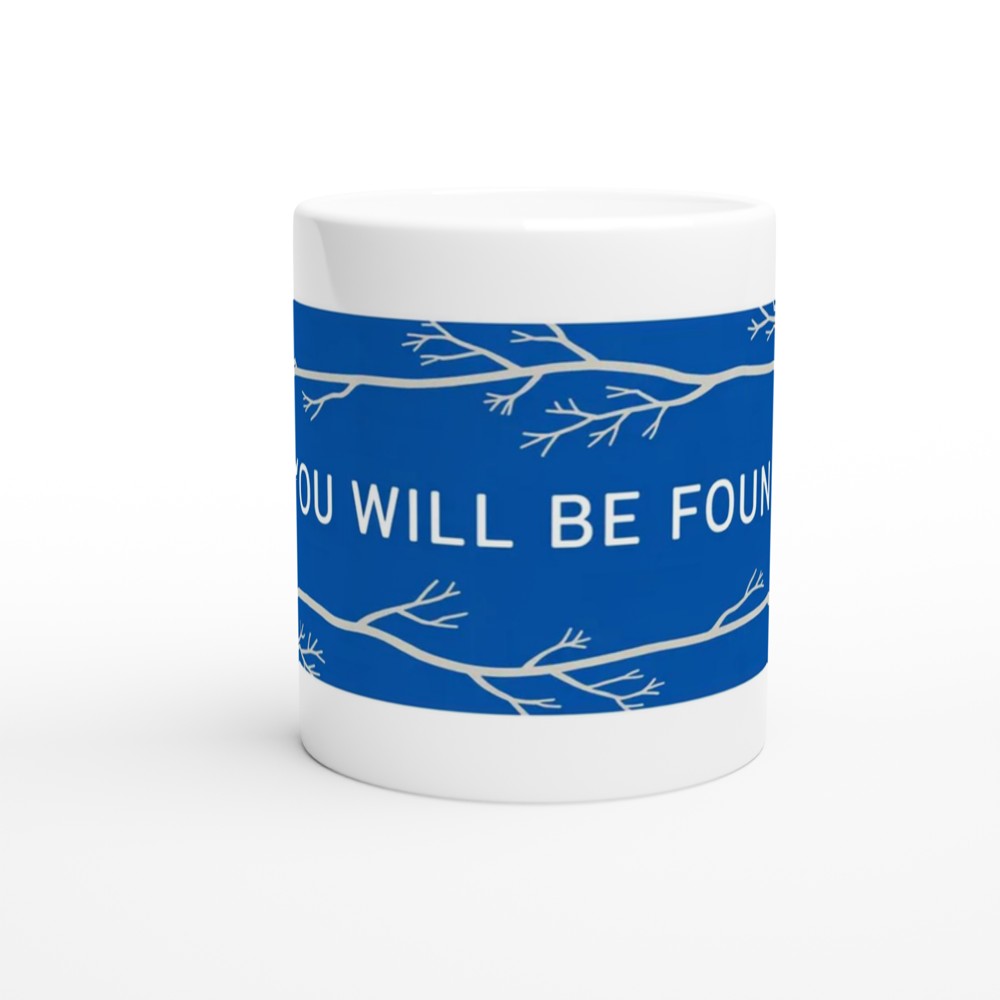 You Will Be Found Inspirational Quote Mug with Tree Branch Design — view 11