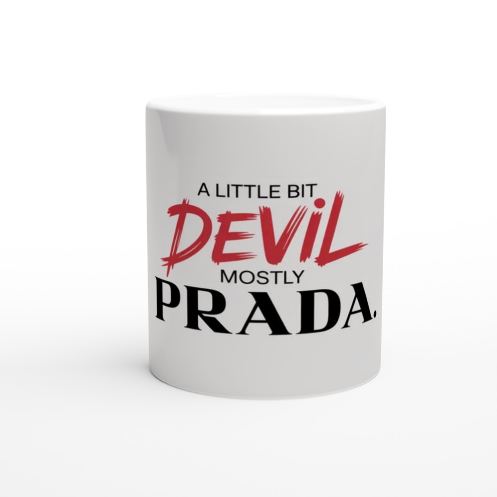 A Little Bit Devil Mostly Prada Fashion Quote Mug — view 11