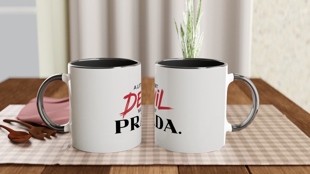 A Little Bit Devil Mostly Prada Fashion Quote Mug — view 9