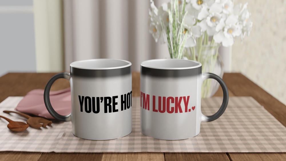 Valentine's Day Mug | You're Hot I'm Lucky Gift | Funny Anniversary Mug for Husband or Wife | Romantic Couple Present — view 3