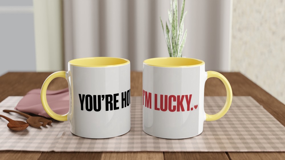 Valentine's Day Mug | You're Hot I'm Lucky Gift | Funny Anniversary Mug for Husband or Wife | Romantic Couple Present — view 8