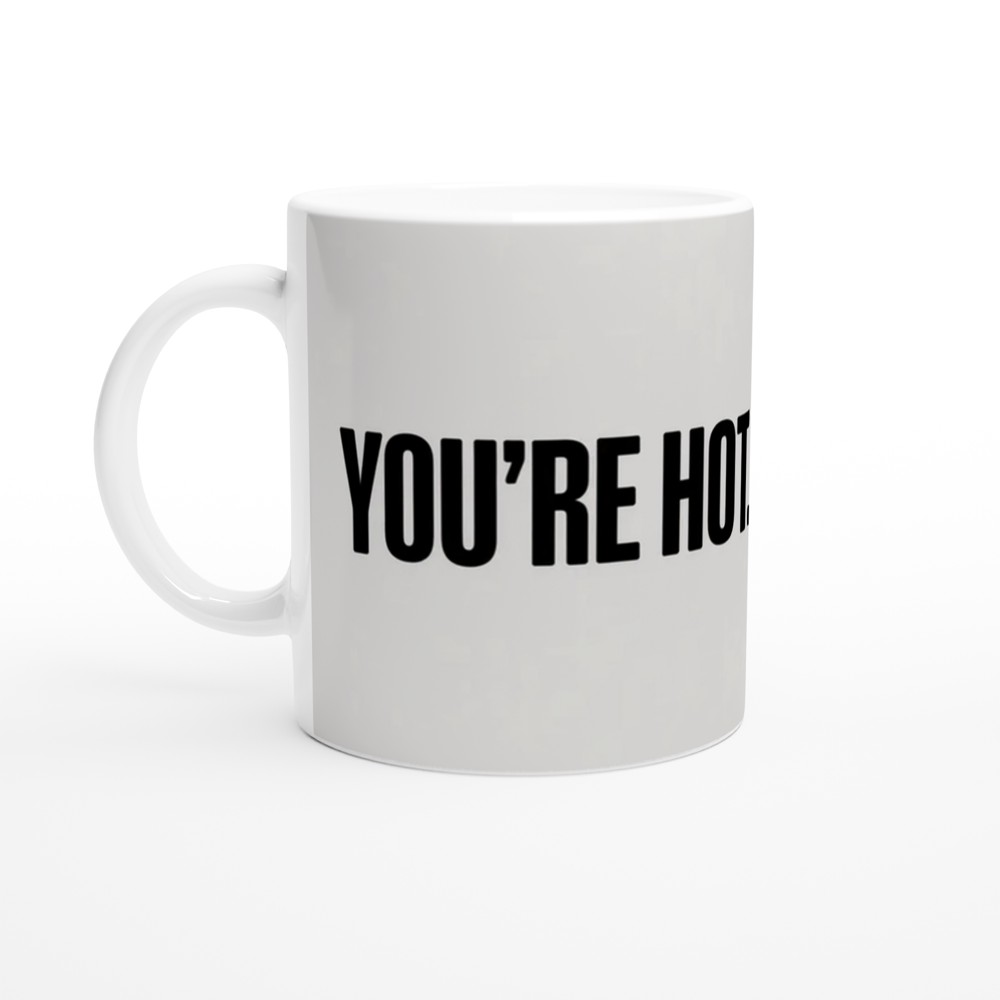 Valentine's Day Mug | You're Hot I'm Lucky Gift | Funny Anniversary Mug for Husband or Wife | Romantic Couple Present — view 10