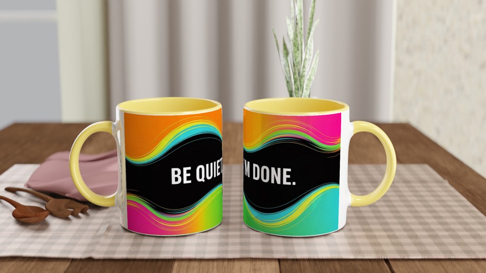 Sassy Quote Mug | Be Quiet I'm Done Gift | Funny Colleague Present | Office Humour Coffee Cup — view 8