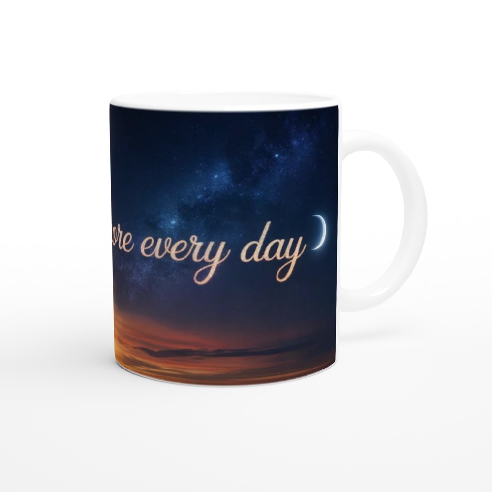 Love You More Every Day Sunset & Night Sky Mug — view 12