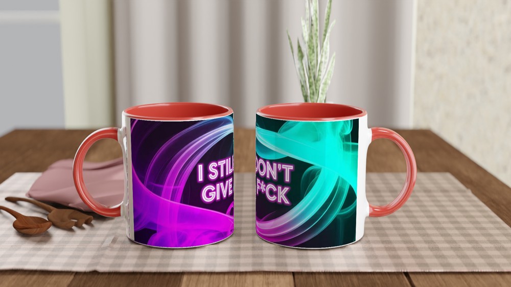 Funny Sarcastic Mug | 'I Still Don't Give A F*ck' Neon Quote | Best Friend Gift | Rude Humour Present — view 7