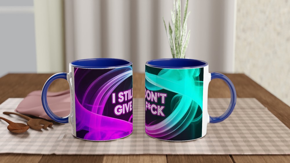 Funny Sarcastic Mug | 'I Still Don't Give A F*ck' Neon Quote | Best Friend Gift | Rude Humour Present — view 4